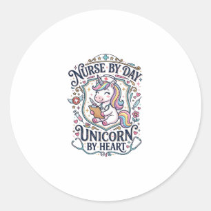 Unicorn Nurse by Day Unicorn by Heart White Backgr Classic Round Sticker