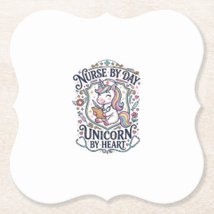 Unicorn Nurse by Day Unicorn by Heart White Backgr Paper Coaster