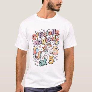 Unicorn Officially Magical at 5 Whimsical White Ba T-Shirt