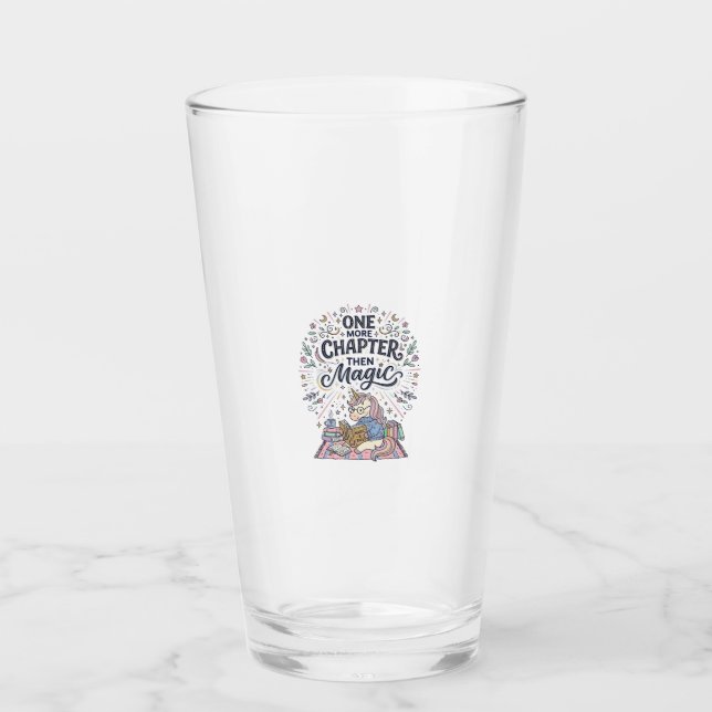 Unicorn One More Chapter Then Magic Print Ready Ma Glass (Front)