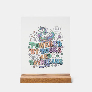 Unicorn Powered by Books and Daydreams Kawaii Vect Acrylic Sign