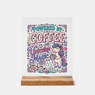 Unicorn Powered by Coffee and Unicorn Magic Colorf Acrylic Sign