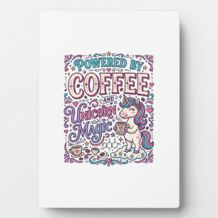 Unicorn Powered by Coffee and Unicorn Magic Colorf Plaque