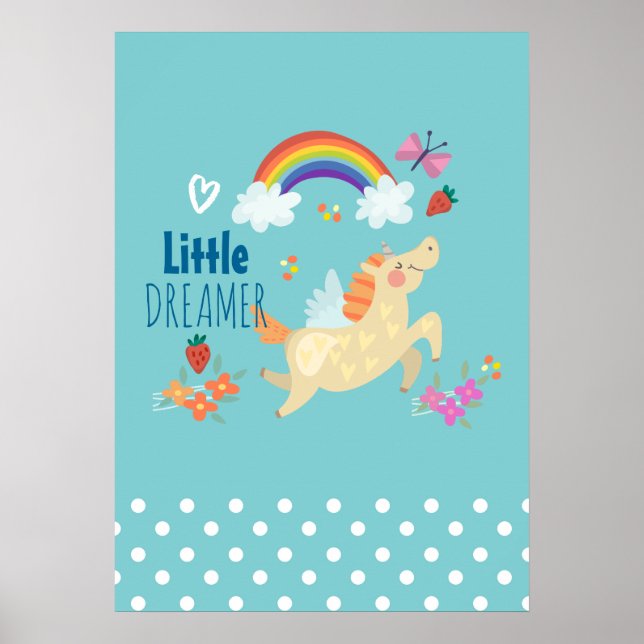 Unicorn Rainbow Clouds and Flowers Little Dreamer Poster (Front)