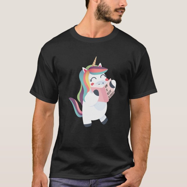 Unicorn Reading Book How To Believe in Yourself T-Shirt (Front)