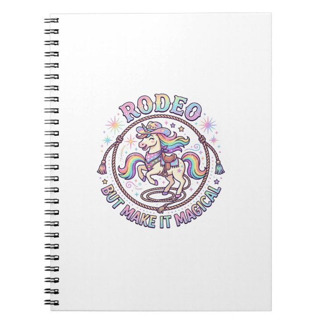 Unicorn Rodeo but Make It Magical Funny Cute Gift  Notebook (Front)