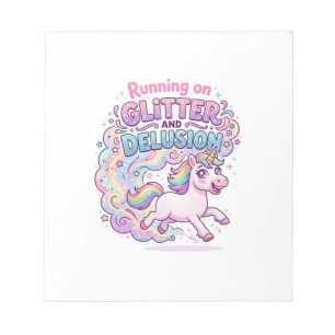 Unicorn Running on Glitter and Delusion Charming M Notepad