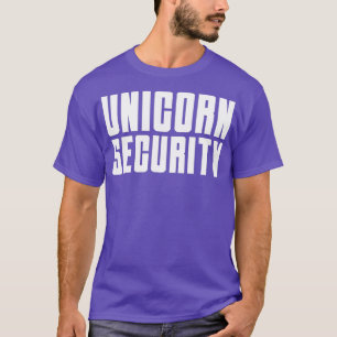 Unicorn Security Costume Mum Dad Daughter Funny Ha T-Shirt
