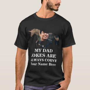 Unicorn shape photo dad jokes are always corny T-Shirt