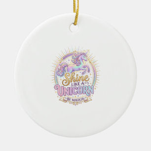 Unicorn Shine Like a Unicorn POD Ready Marketplace Ceramic Ornament