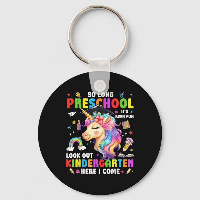Unicorn So Long Pre K Graduation Kindergarten Here Key Ring (Front)