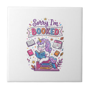 Unicorn Sorry I'm Booked Retro Style Print on Dema Ceramic Tile