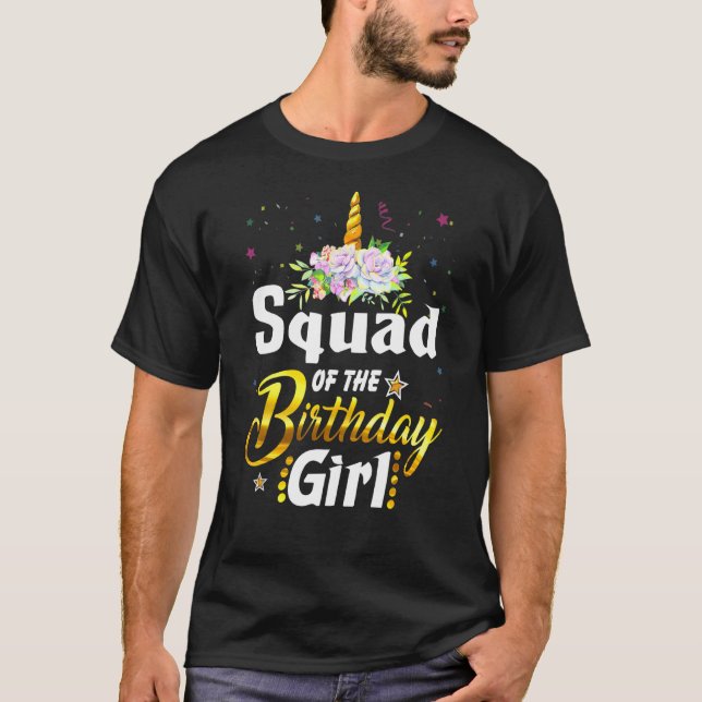 Unicorn Squad Of The Birthday Girl Matching Family T-Shirt (Front)