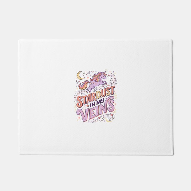 Unicorn Stardust in My Veins Whimsical Merch Desig Doormat (Front)