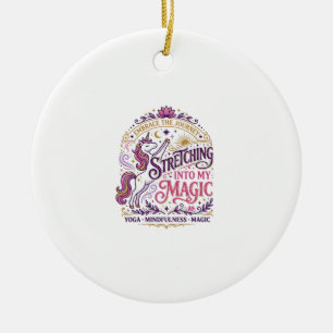 Unicorn Stretching Into My Magic Stylish White Bac Ceramic Ornament