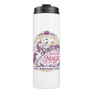 Unicorn Stretching Into My Magic Stylish White Bac Thermal Tumbler