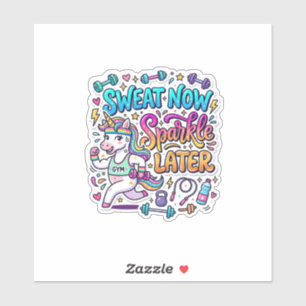 Unicorn Sweat Now Sparkle Later Gift Idea Vector D