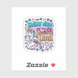 Unicorn Sweat Now Sparkle Later Gift Idea Vector D
