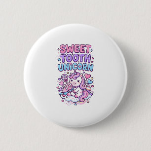 Unicorn Sweet Tooth Unicorn Cute Pastel Cute Gift 6 Cm Round Badge