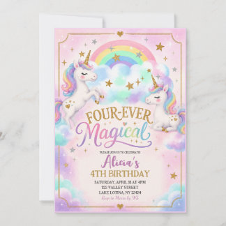 Unicorn Theme Four-ever Magical 4th Birthday Invitation