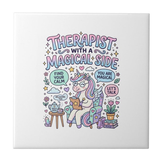 Unicorn Therapist with a Magical Side Gift Idea St Ceramic Tile (Front)