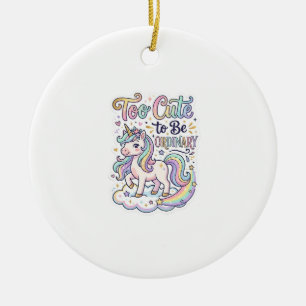 Unicorn Too Cute to Be Ordinary Premium Vector Sti Ceramic Ornament
