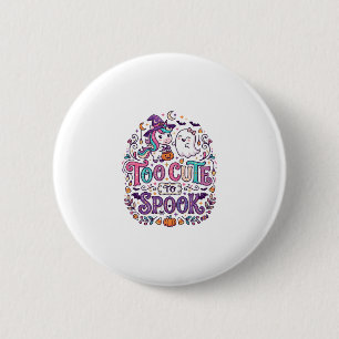 Unicorn Too Cute to Spook Colorful Marketplace Art 6 Cm Round Badge