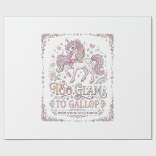 Unicorn Too Glam to Gallop Adorable Apparel Graphi Wrapping Paper