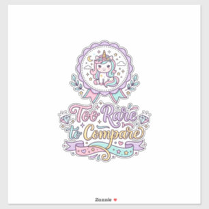Unicorn Too Rare to Compare Cute Pastel T-Shirt De