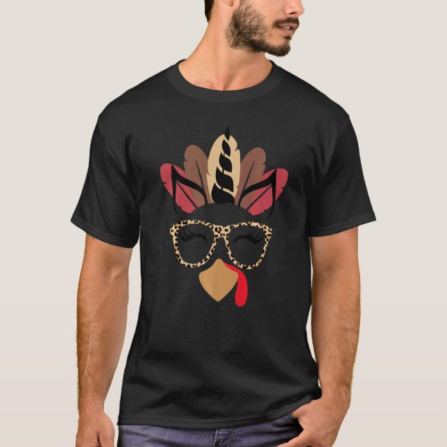 Unicorn Turkey Face Eyelashe Leopard Glasses Thank T-Shirt (Front)
