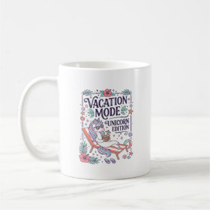 Unicorn Vacation Mode Unicorn Edition Adorable App Coffee Mug