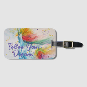 Unicorn Watercolor Rainbow Follow Your Dreams Luggage Tag