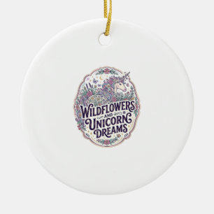 Unicorn Wildflowers and Unicorn Dreams POD Ready M Ceramic Ornament