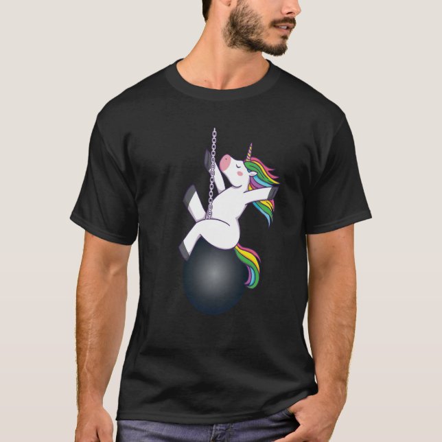 unicorn wrecking ball saying T-Shirt (Front)