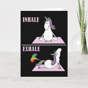 Unicorn Yoga Inhale Exhale Fart Funny Card