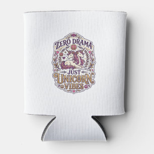 Unicorn Zero Drama Just Unicorn Vibes Stylish Whit Can Cooler