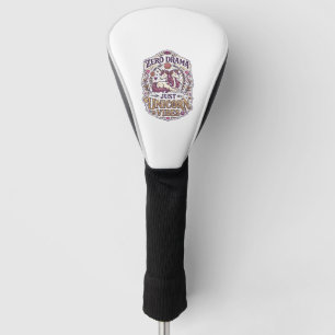 Unicorn Zero Drama Just Unicorn Vibes Stylish Whit Golf Head Cover