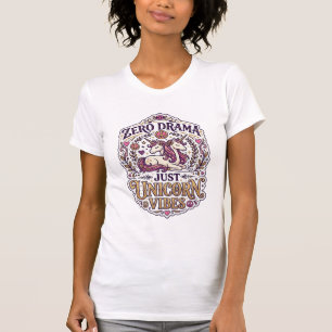 Unicorn Zero Drama Just Unicorn Vibes Stylish Whit T-Shirt