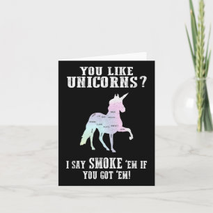 Unicorns Smoke Em If I Got Em Funny Bbq Pitmaster Card