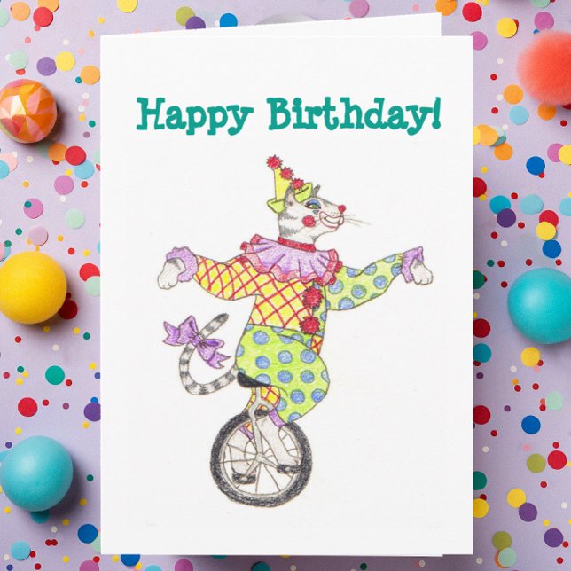 Unicycle Clown Cat Birthday Card (Creator Uploaded)