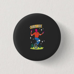 Unicycle - Yeah I Can 3 Cm Round Badge