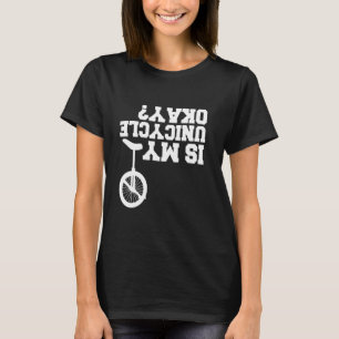 Unicycling Lover Unicycle T-Shirt