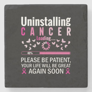uninstalling cancer loading breast cancer awarenes stone coaster
