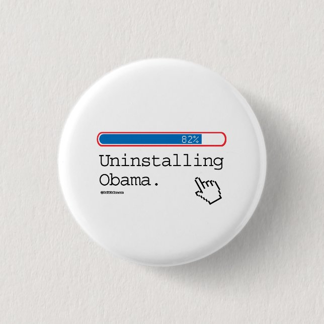 UNINSTALLING OBAMA 3 CM ROUND BADGE (Front)