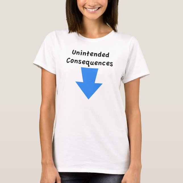 Unintended Consequences T-shirt Blue (Front)