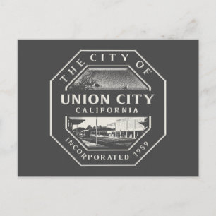 UNION CITY - ALAMEDA CALIFORNIA POSTCARD