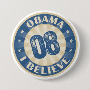 Union Eight Barack Obama I Believe 7.5 Cm Round Badge