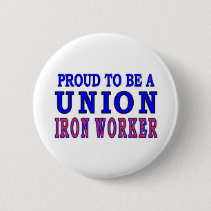 UNION IRON WORKER 6 CM ROUND BADGE