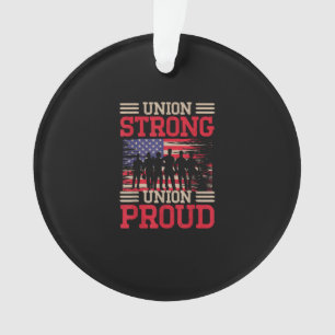 Union Laborer Union Strong Labour Union Worker Uni Ornament