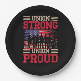 Union Laborer Union Strong Labour Union Worker Uni Paper Plate